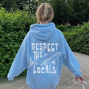 Respect The Locals Shark Hoodie V2